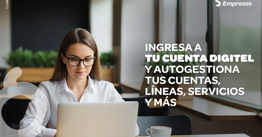 Digitel amplía su plataforma de autogestión “TuCuenta Digitel”